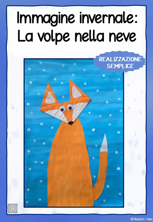 Immagine invernale: La volpe nella neve Materiale per pittura e bricolage - Immagine invernale: La volpe nella neve - Maestro Hans - Pagina di copertina