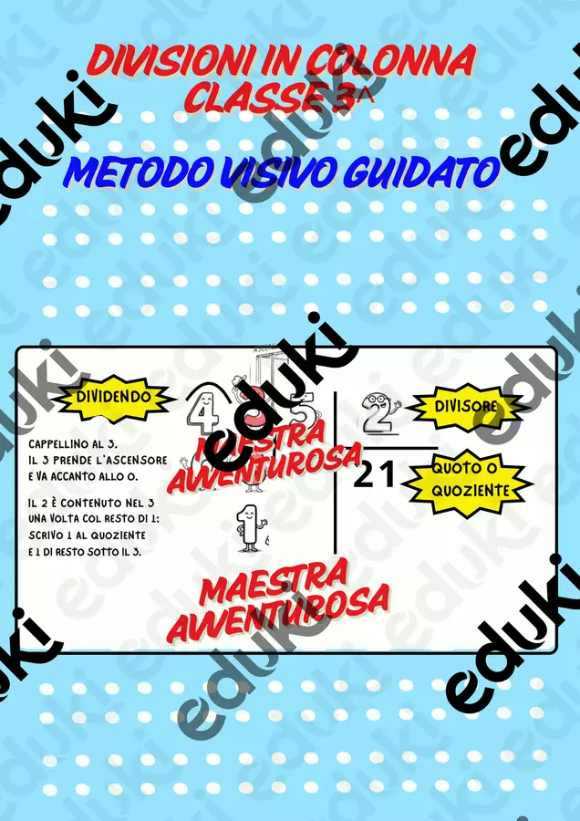 Divisioni in colonna classe terza scheda con metodo visivo guidato Esercizi - Divisioni in colonna classe terza scheda con metodo visivo guidato - maestra.avventurosa - Pagina di copertina