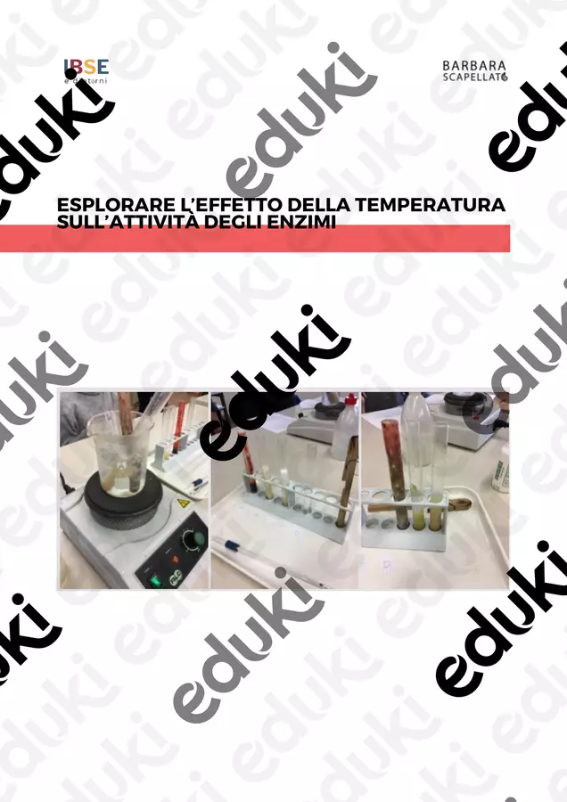 Effetto della temperatura sull'attività enzimatica Esperimenti - Effetto della temperatura sull'attività enzimatica - Barbara Scapellato - IBSE e dintorni - Pagina di copertina