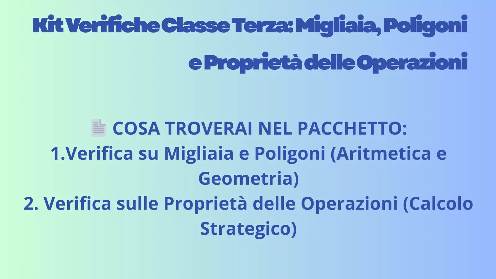 Kit Verifiche Classe Terza: Migliaia, Poligoni e Proprietà delle Operazioni Esercizi - Kit Verifiche Classe Terza: Migliaia, Poligoni e Proprietà delle Operazioni - mammaestraatempopieno - Pagina di copertina