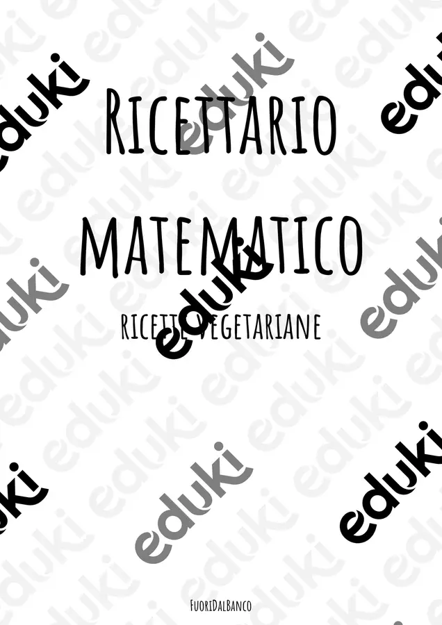 Ricettario matematico. Ricette per allenare la matematica! Esperimenti - Ricettario matematico. Ricette per allenare la matematica! - FuoriDalBanco - Pagina di copertina