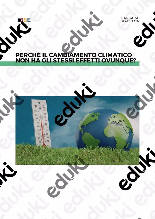 Effetti differenziati del riscaldamento globale Altro tipo di materiale - Effetti differenziati del riscaldamento globale - Barbara Scapellato - IBSE e dintorni - Pagina di copertina