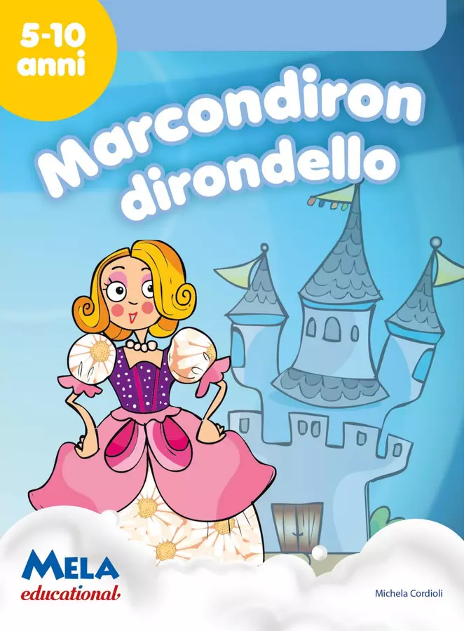 MARCONDIRONDIRONDELLO - libro con canzoni Materiale di supporto/inclusione - MARCONDIRONDIRONDELLO - libro con canzoni - Mela educational - Pagina di copertina