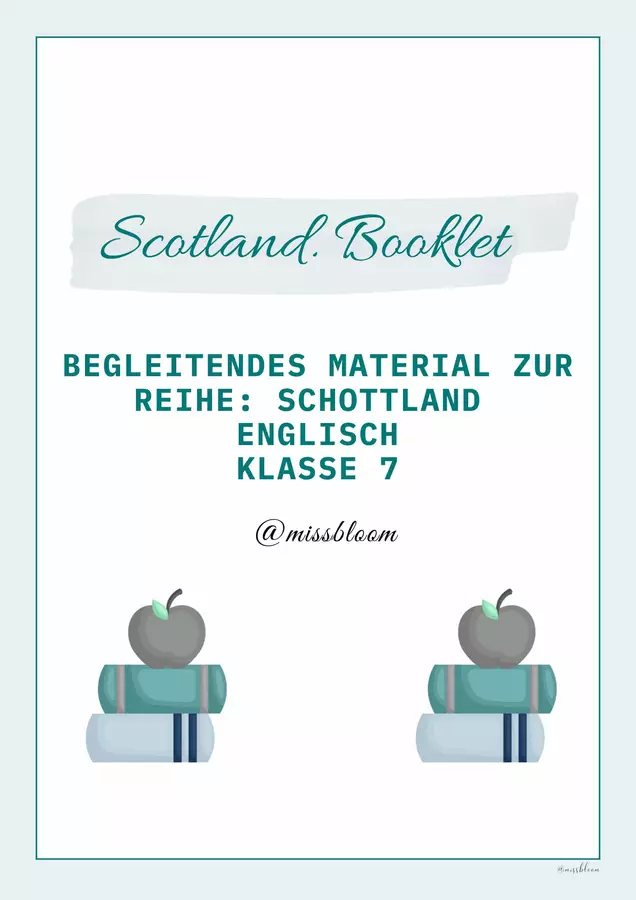 Scotland Overview /Begleitmaterial Schottland Booklet Unterrichtsreihen - Scotland Overview /Begleitmaterial Schottland Booklet - MissBloom - Deckblatt