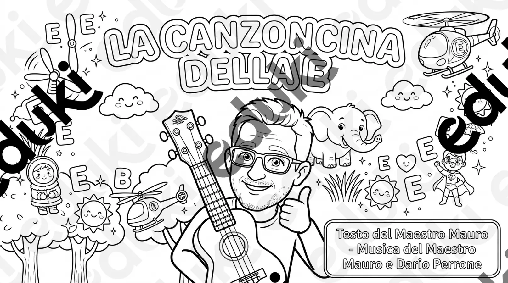 Canzoncina della E - Libro da colorare Audio - Canzoncina della E - Libro da colorare - Maestro Mauro - Pagina di copertina