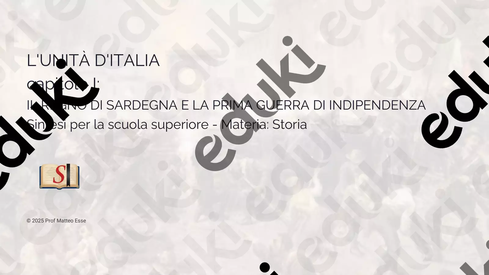 L’Unità d’Italia 1: Dal 48 a Cavour Presentazioni / Lavagne - L’Unità d’Italia 1: Dal 48 a Cavour - Prof. Matteo Esse - Pagina di copertina