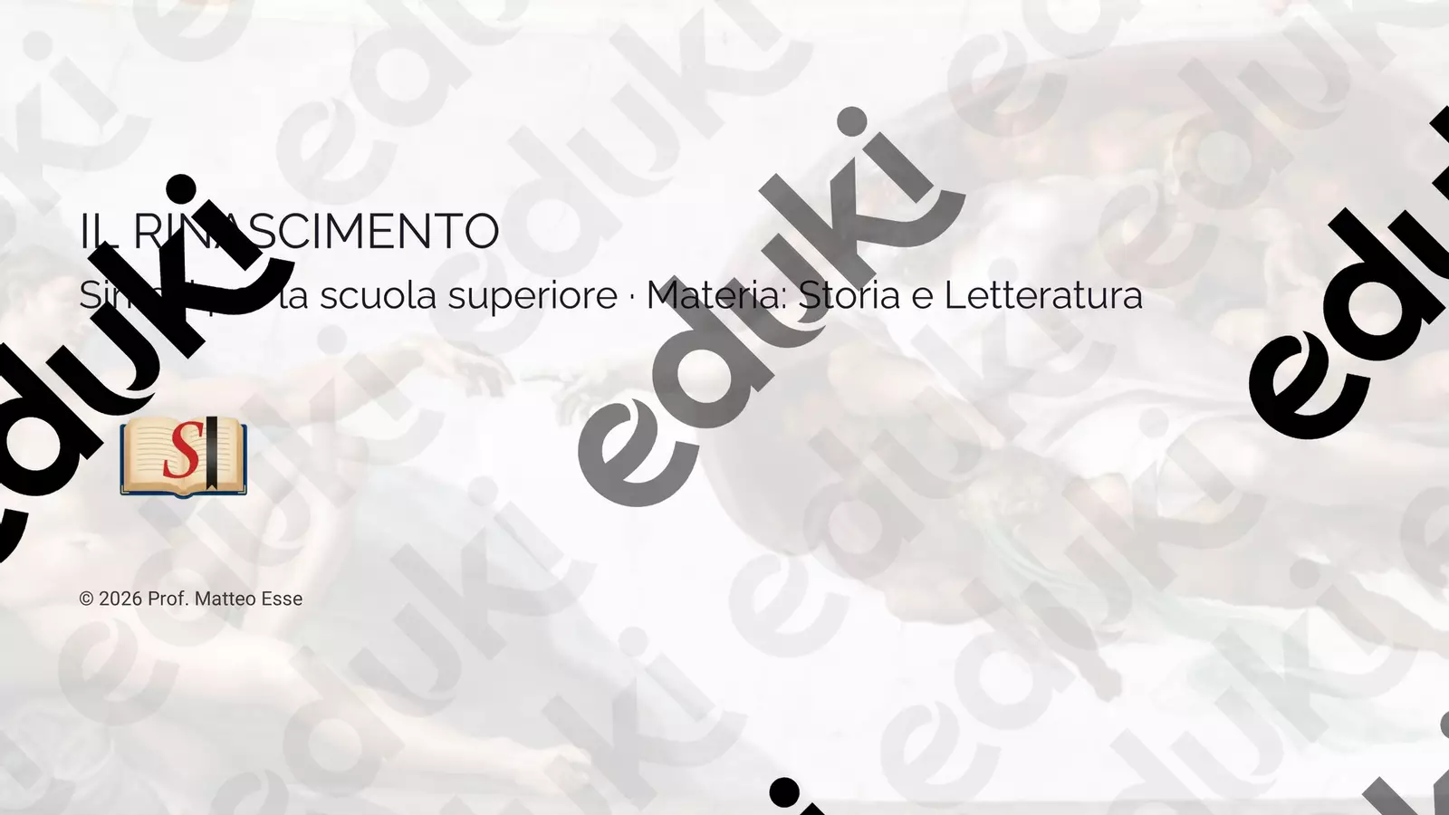 UMANESIMO E RINASCIMENTO: Kit Lezione Completo Presentazioni / Lavagne - UMANESIMO E RINASCIMENTO: Kit Lezione Completo - Prof. Matteo Esse - Pagina di copertina