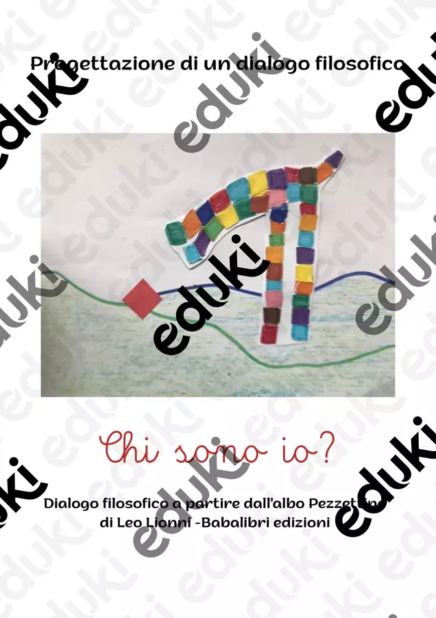 Chi sono io? progettazione di un Dialogo filosofico a partire dall'albo Pezzettino. Altro tipo di materiale - Chi sono io? progettazione di un Dialogo filosofico a partire dall'albo Pezzettino. - m_di_maestra - Pagina di copertina