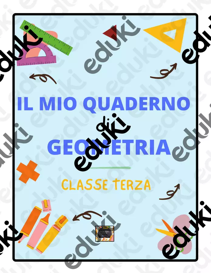 QUADERNO DI GEOMETRIA per la classe 3^ per tutto l’anno scolastico Esercizi - QUADERNO DI GEOMETRIA per la classe 3^ per tutto l’anno scolastico - La scuola di Oscar - Pagina di copertina