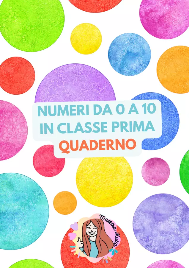 Presentazione dei numeri da 0 a 10 Esercizi - Presentazione dei numeri da 0 a 10 - maestra Katia - Pagina di copertina