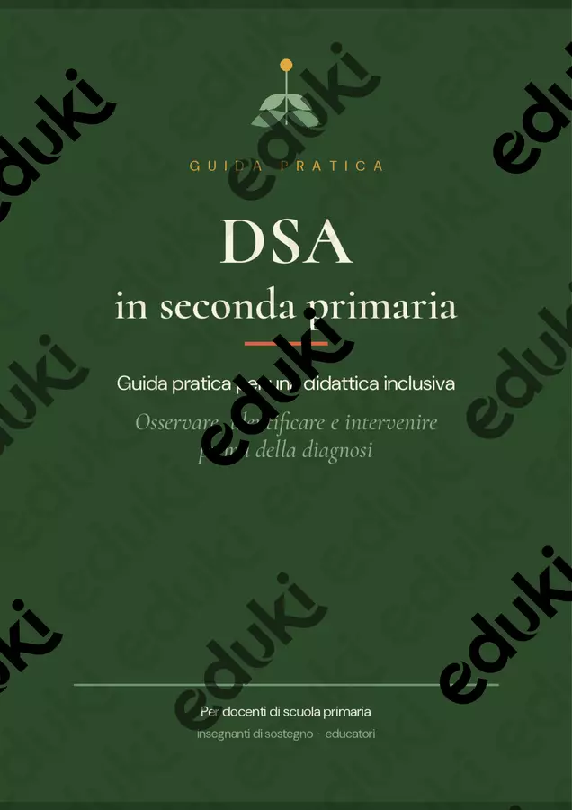 DSA in seconda primaria – Guida pratica per una didattica inclusiva | Dislessia, disortografia, disgrafia, discalculia Materiale di supporto/inclusione - DSA in seconda primaria – Guida pratica per una didattica inclusiva | Dislessia, disortografia, disgrafia, discalculia - Maestra Federica - Fiorire con i DSA - Pagina di copertina
