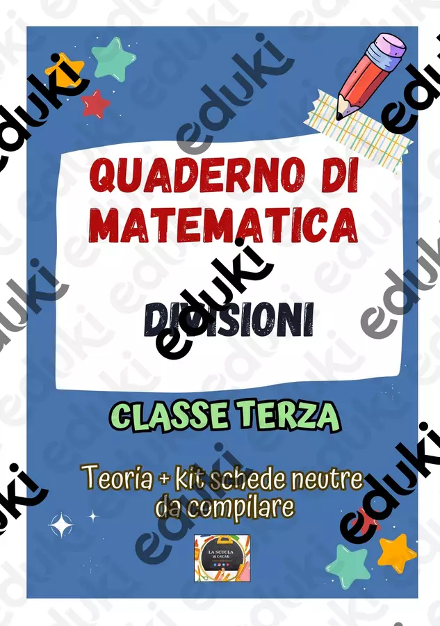 QUADERNO OPERATIVO DI MATEMATICA Classe 3° - LE DIVISIONI: teoria, esercizi svolti + kit 10 schede in b/n da compilare. Esercizi - QUADERNO OPERATIVO DI MATEMATICA Classe 3° - LE DIVISIONI: teoria, esercizi svolti + kit 10 schede in b/n da compilare. - La scuola di Oscar - Pagina di copertina