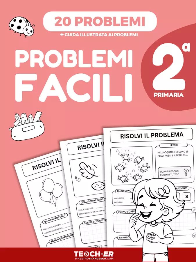 Problemi Facili – Classe Seconda Primaria Esercizi - Problemi Facili – Classe Seconda Primaria - Maestro Francesco - Pagina di copertina