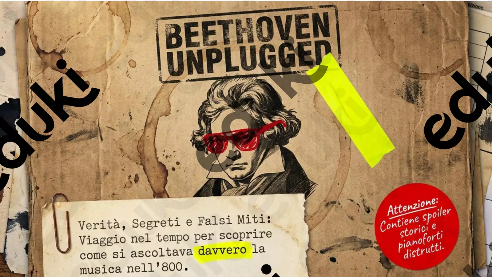 Ludwig van Beethoven: il pianoforte che vibra – Lezione inclusiva con ascolti e quiz Esperimenti - Ludwig van Beethoven: il pianoforte che vibra – Lezione inclusiva con ascolti e quiz - Dottssa Preziosa A. F. - Pagina di copertina