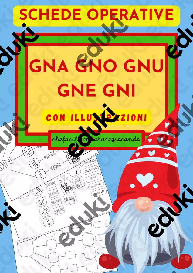 GNA GNO GNU GNE GNI – DIFFICOLTA’ ORTOGRAFICHE – SCHEDE Esercizi - GNA GNO GNU GNE GNI – DIFFICOLTA’ ORTOGRAFICHE – SCHEDE - chefacileimpararegiocando - Pagina di copertina