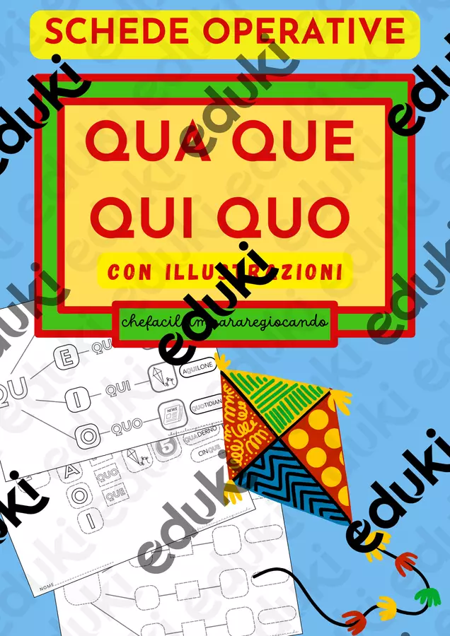 QUA QUE QUI QUO – DIFFICOLTA’ ORTOGRAFICHE – SCHEDE Esercizi - QUA QUE QUI QUO – DIFFICOLTA’ ORTOGRAFICHE – SCHEDE - chefacileimpararegiocando - Pagina di copertina