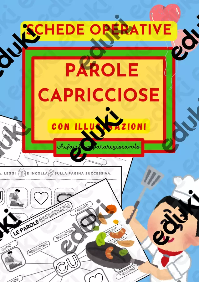 SCHEDE OPERATIVE - LE PAROLE CAPRICCIOSE Esercizi - SCHEDE OPERATIVE - LE PAROLE CAPRICCIOSE - chefacileimpararegiocando - Pagina di copertina