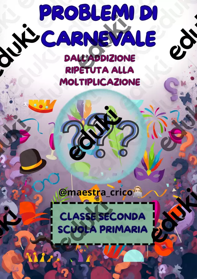 PROBLEMI DI CARNEVALE CON LA MOLTIPLICAZIONE Materiale di supporto/inclusione - PROBLEMI DI CARNEVALE CON LA MOLTIPLICAZIONE - Maestracrico - Pagina di copertina