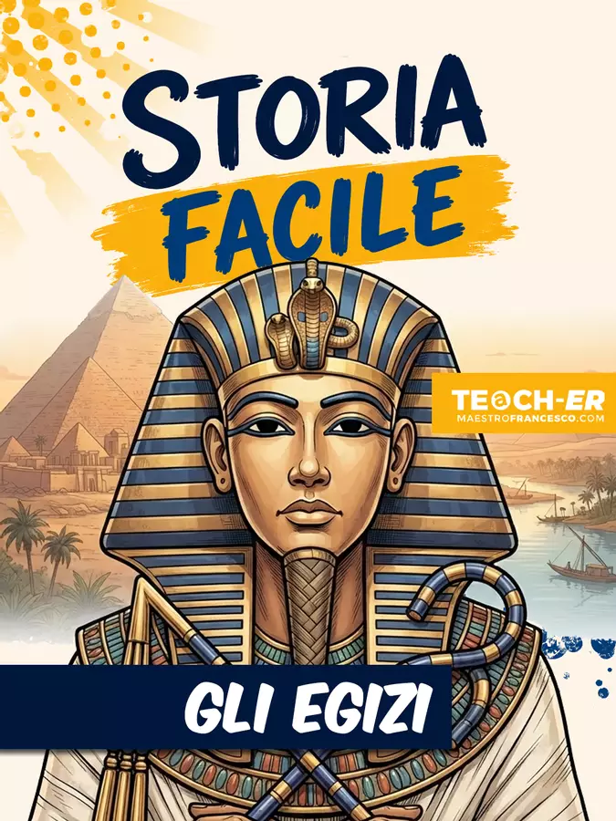 Storia Facile - Gli Egizi Esercizi - Storia Facile - Gli Egizi - Maestro Francesco - Pagina di copertina