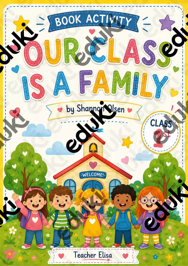 Our Class Is a Family – Book Activity | Class 1 Esercizi - Our Class Is a Family – Book Activity | Class 1 - Teacher Elisa Lab - Pagina di copertina