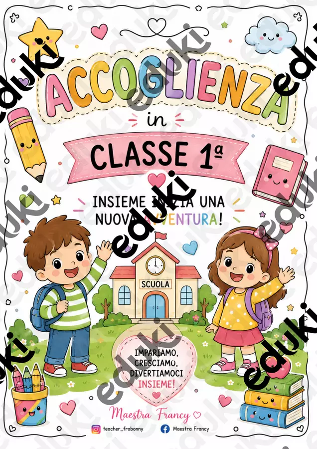 🌈 KIT ACCOGLIENZA – CLASSE 1ª PRIMARIA Materiale di supporto/inclusione - 🌈 KIT ACCOGLIENZA – CLASSE 1ª PRIMARIA - Teacher Fra Bonny - Pagina di copertina