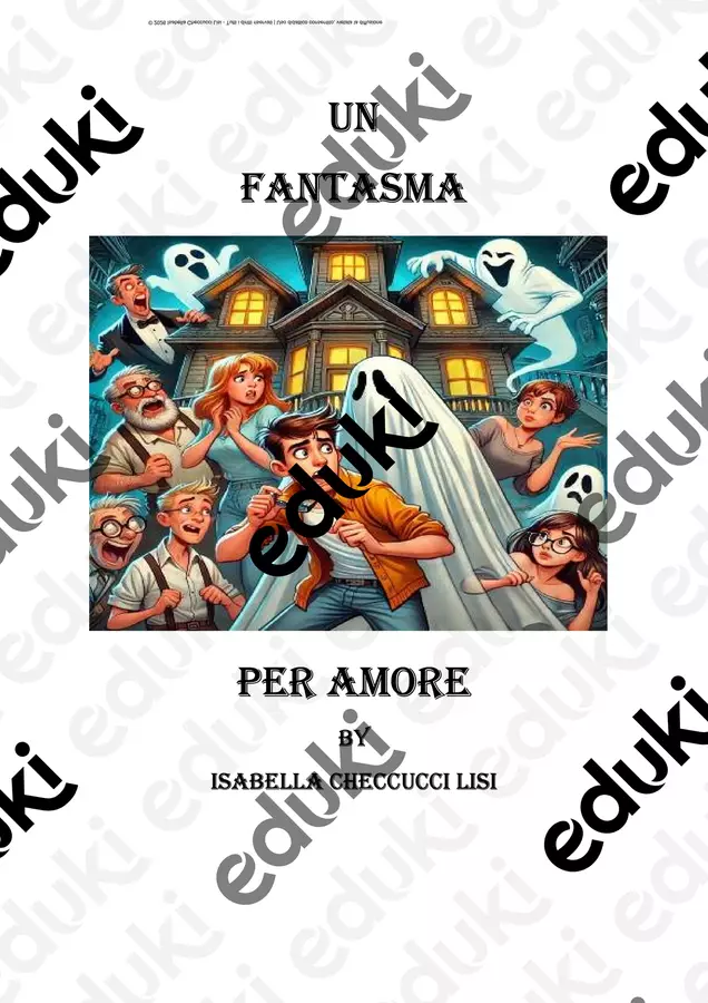 UN FANTASMA PER AMORE Opere didattiche / Libri di testo - UN FANTASMA PER AMORE - Isabella Checcucci Lisi - Pagina di copertina