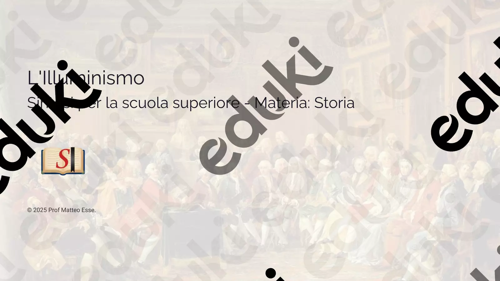 L'illuminismo e i Philosophes (storia) Presentazioni / Lavagne - L'illuminismo e i Philosophes (storia) - Prof. Matteo Esse - Pagina di copertina