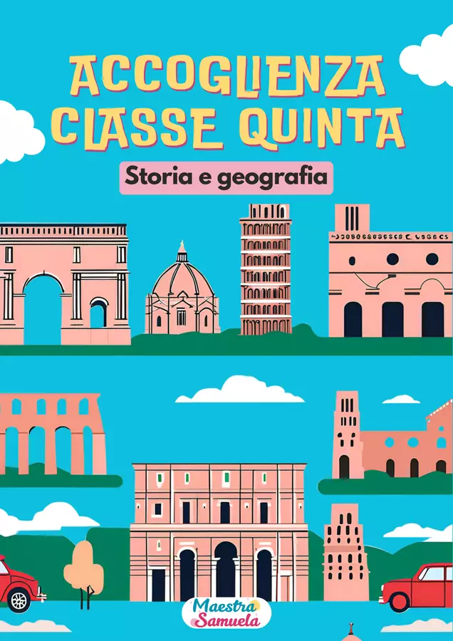 Accoglienza Classe 5ª: Storia & Geografia 🗺️🏛️ Esercizi - Accoglienza Classe 5ª: Storia & Geografia 🗺️🏛️ - Maestra Samuela - Pagina di copertina