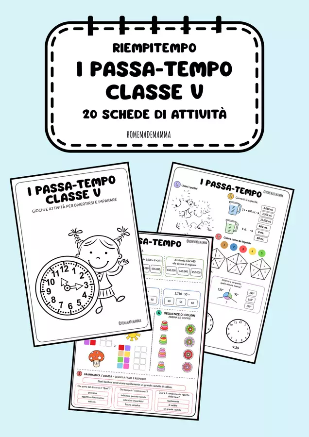 PASSATEMPO CLASSE QUINTA: attività e giochi didattici Esercizi - PASSATEMPO CLASSE QUINTA: attività e giochi didattici - homemademamma - Pagina di copertina