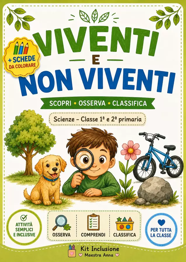 Scienze - Viventi non viventi, 1-2 primaria Esercizi - Scienze - Viventi non viventi, 1-2 primaria - Kit Inclusione - Maestra Anna - Pagina di copertina