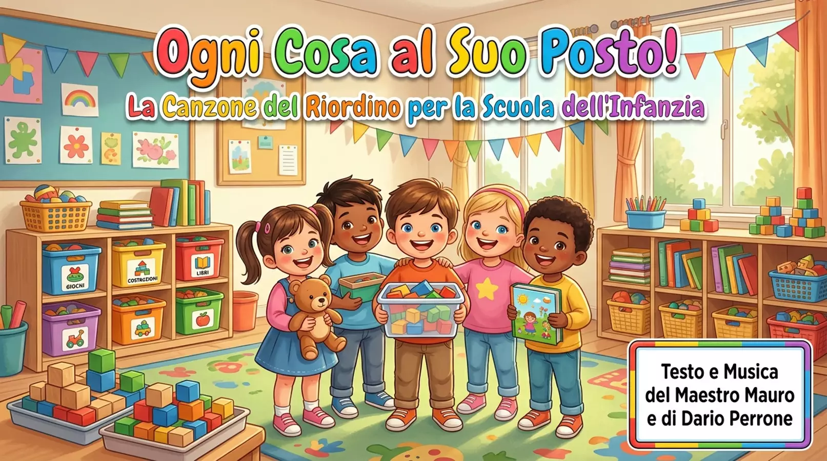 "Ogni Cosa al Suo Posto!" Canzone del Riordino Materiale di supporto/inclusione - "Ogni Cosa al Suo Posto!" Canzone del Riordino - Maestro Mauro - Pagina di copertina