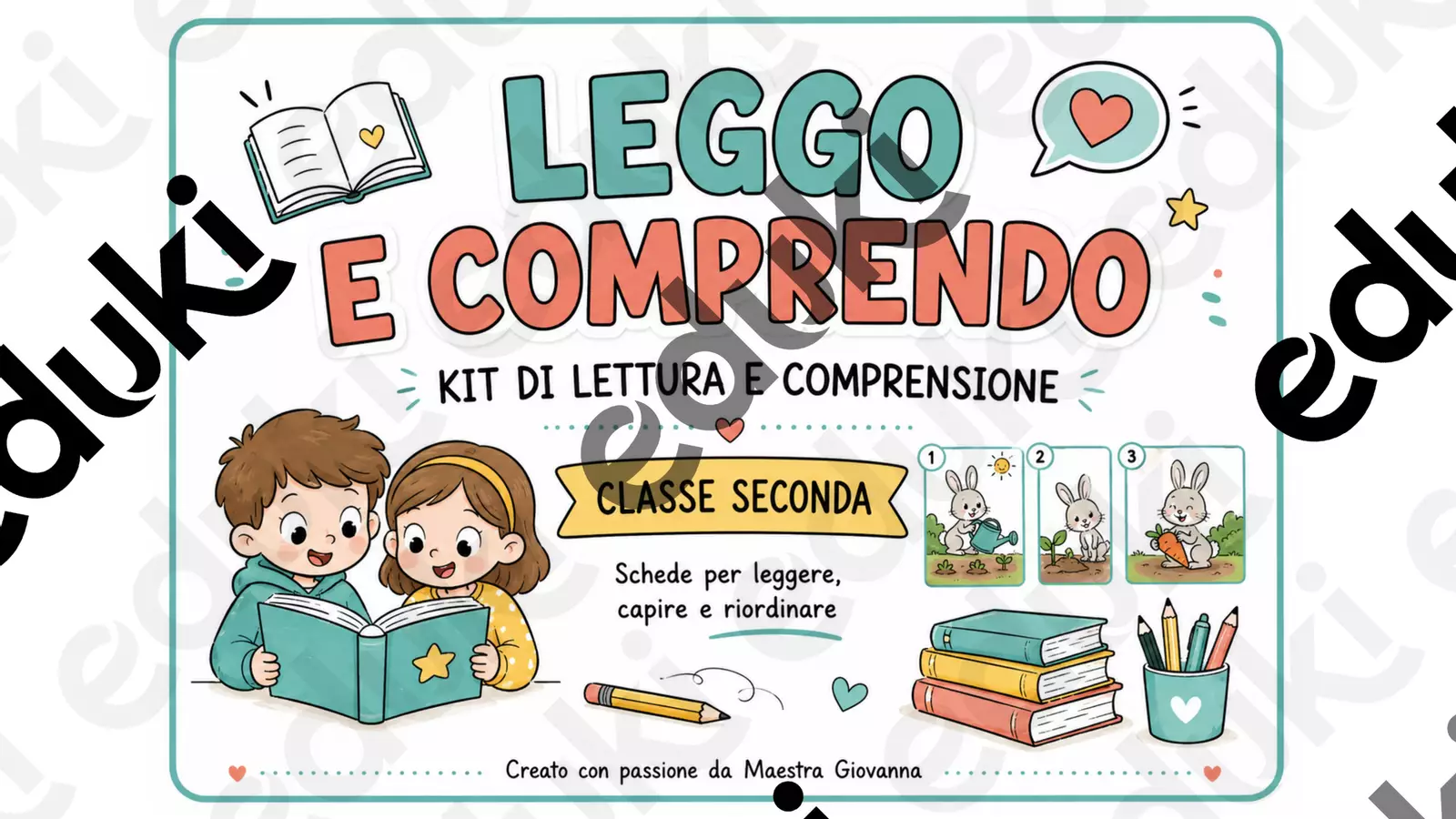 Leggo e Comprendo sin dai primi giorni. Classe Seconda Esercizi - Leggo e Comprendo sin dai primi giorni. Classe Seconda - Maestra Giovy - Pagina di copertina