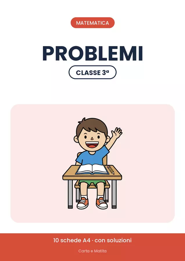 🔢 Problemi di matematica classe terza: 10 schede Esercizi - 🔢 Problemi di matematica classe terza: 10 schede - Carta e Matita - Pagina di copertina