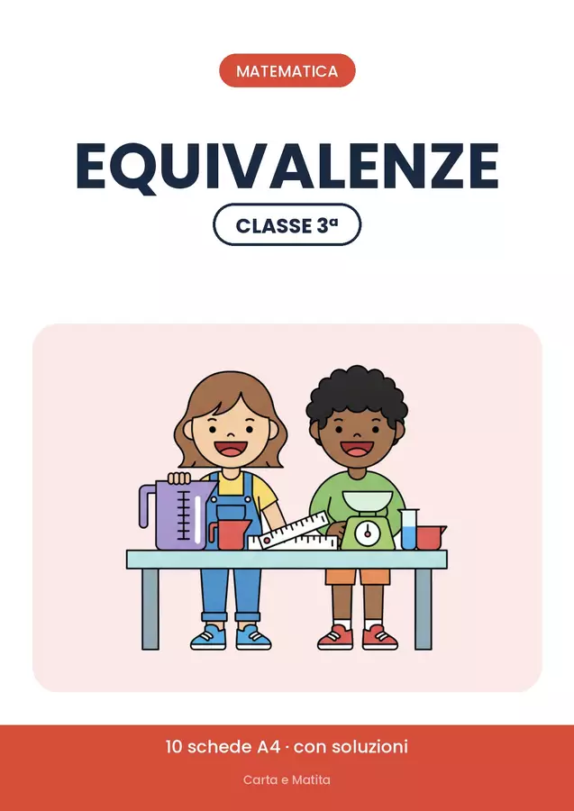 Equivalenze classe terza: le misure, 9 schede Esercizi - Equivalenze classe terza: le misure, 9 schede - Carta e Matita - Pagina di copertina