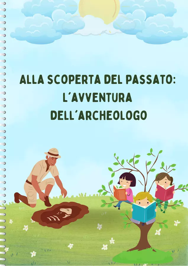ALLA SCOPERTA DELL'ARCHEOLOGIA - Maestra Mae Materiale interattivo - ALLA SCOPERTA DELL'ARCHEOLOGIA - Maestra Mae - Maestra Mae - Pagina di copertina