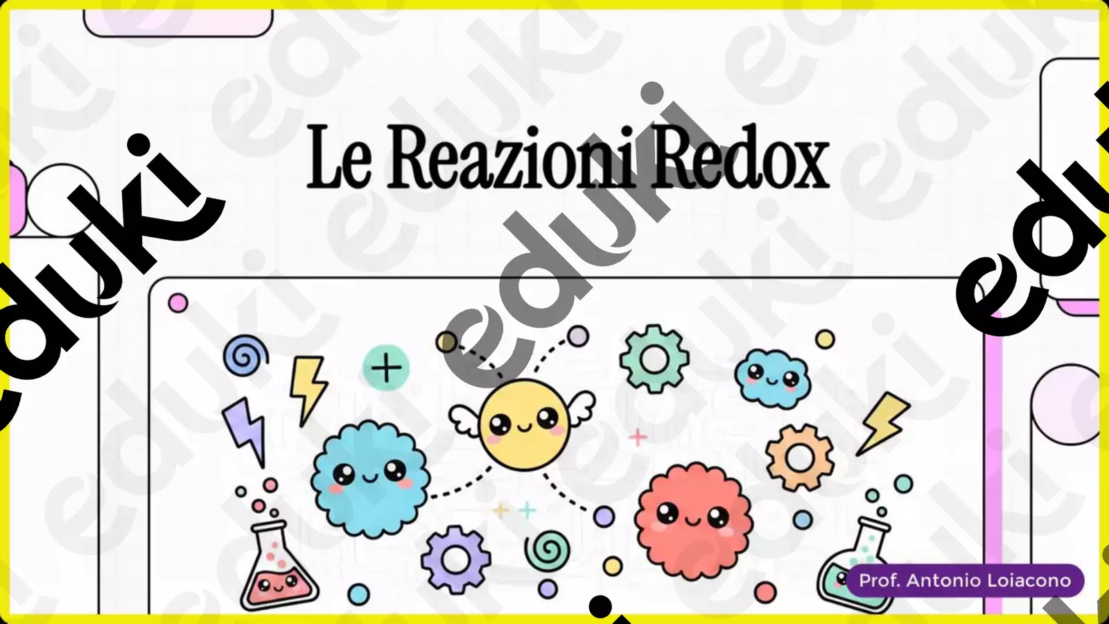 Le Reazioni Redox Esercizi - Le Reazioni Redox - Prof. Antonio Loiacono - Pagina di copertina