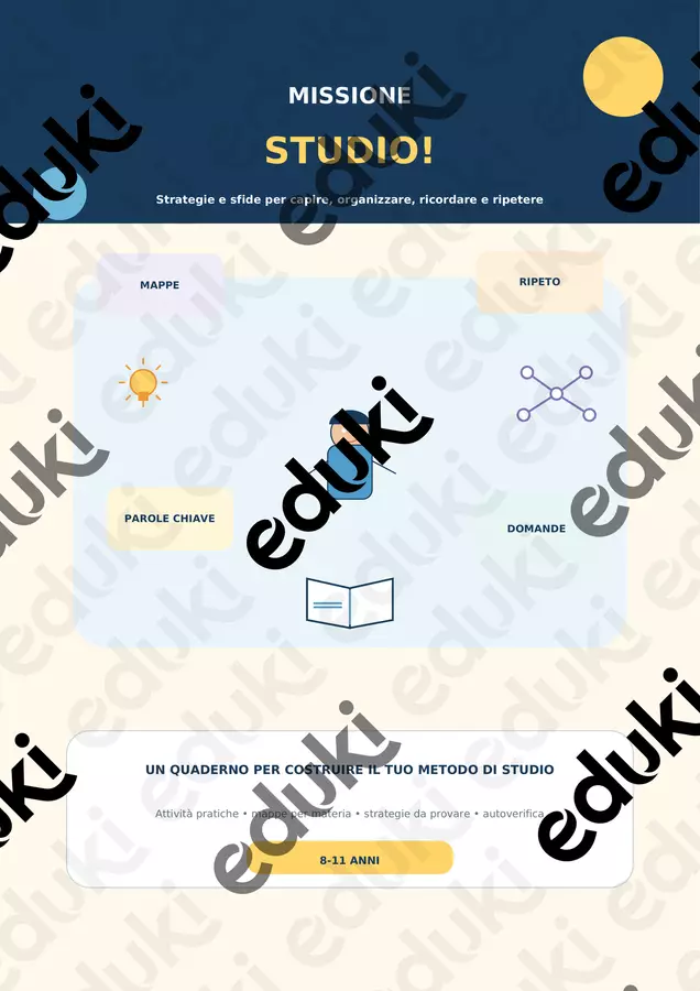 Missione Studio. Trova il tuo metodo! 8-11 anni Esercizi - Missione Studio. Trova il tuo metodo! 8-11 anni - SaraTNPEE - Pagina di copertina