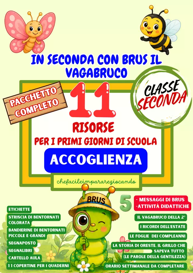 ACCOGLIENZA CLASSE SECONDA - BRUCO - ATTIVITÀ DIDATTICHE Serie di lezioni - ACCOGLIENZA CLASSE SECONDA - BRUCO - ATTIVITÀ DIDATTICHE - chefacileimpararegiocando - Pagina di copertina