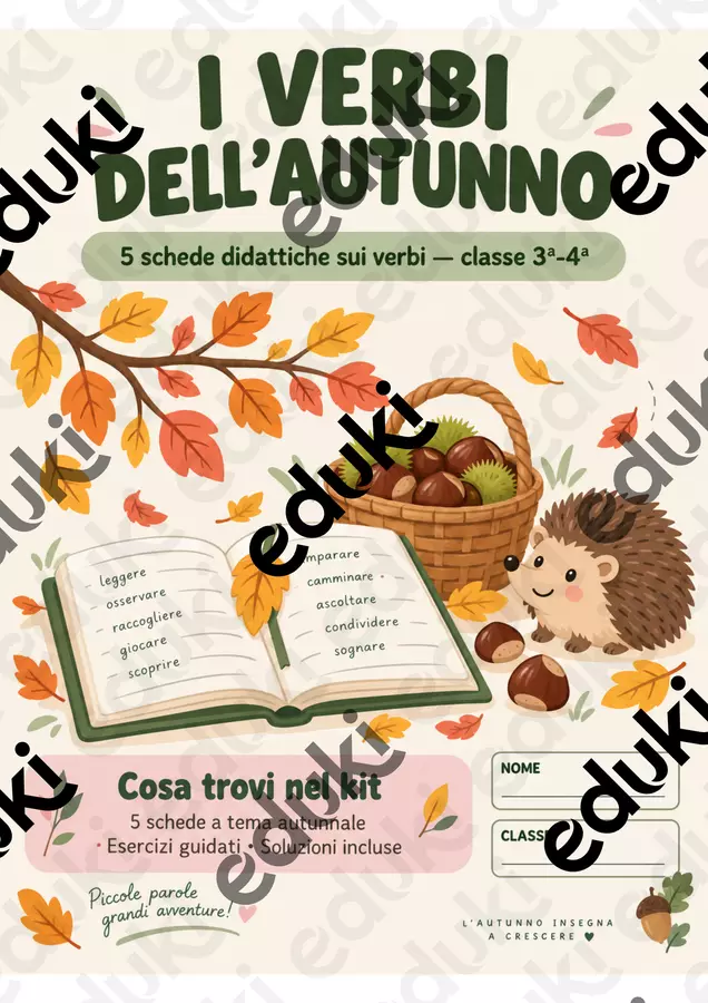 I Verbi dell'Autunno — Schede sul Verbo Facilitate DSA/BES Esercizi - I Verbi dell'Autunno — Schede sul Verbo Facilitate DSA/BES - Maestra Fiore - Fiorire con i DSA - Pagina di copertina