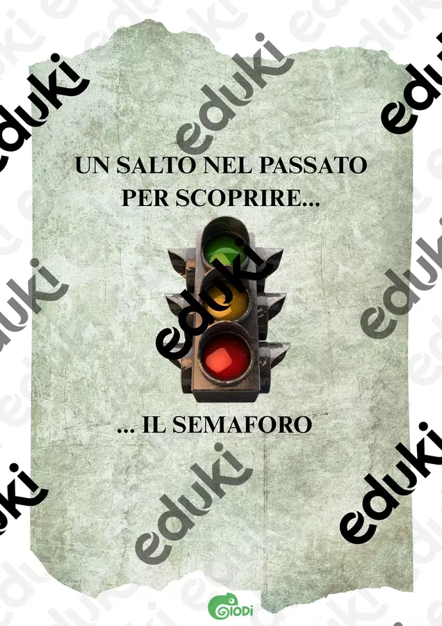 INVENZIONE DEL SEMAFORO Materiale di supporto/inclusione - INVENZIONE DEL SEMAFORO - GioDi - Giochi Didattici - Pagina di copertina