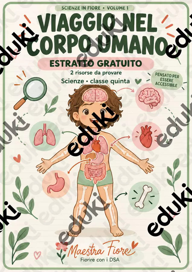 Il corpo umano: mappe visuali e attività – Estratto gratuito Materiale di supporto/inclusione - Il corpo umano: mappe visuali e attività – Estratto gratuito - Maestra Fiore - Fiorire con i DSA - Pagina di copertina