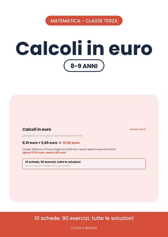 💶 Calcoli in euro classe terza: spesa e resto, 10 schede Esercizi - 💶 Calcoli in euro classe terza: spesa e resto, 10 schede - Carta e Matita - Pagina di copertina