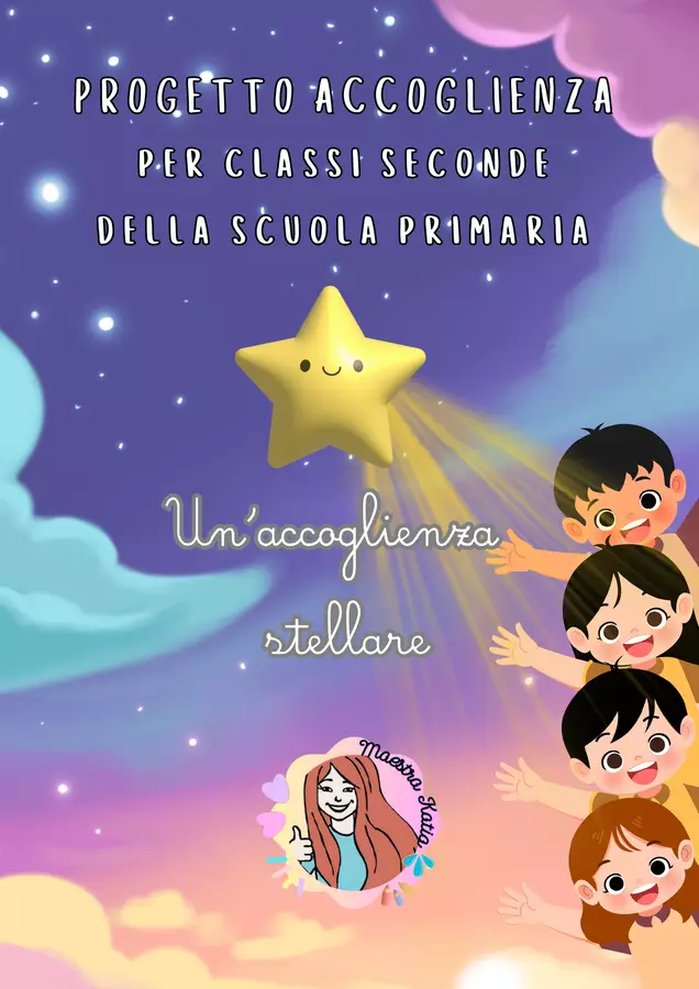 Un'accoglienza stellare per la classe seconda_primaria Flashcard - Un'accoglienza stellare per la classe seconda_primaria - maestra Katia - Pagina di copertina