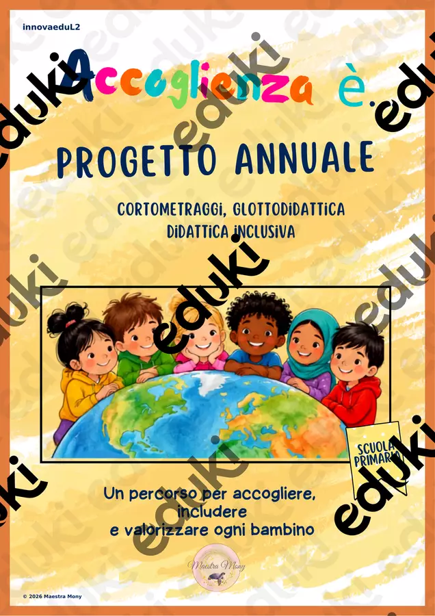 Progetto annuale Accoglienza è... Cortometraggi Materiale di supporto/inclusione - Progetto annuale Accoglienza è... Cortometraggi - Maestra Mony - Pagina di copertina