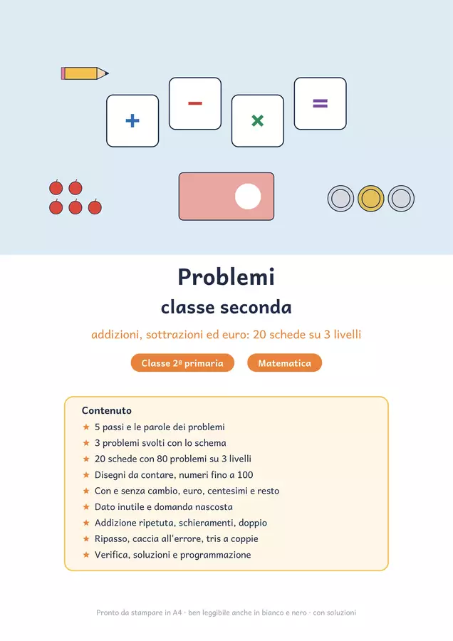 Problemi classe seconda: addizioni, sottrazioni ed euro Esercizi - Problemi classe seconda: addizioni, sottrazioni ed euro - Chiaro e Corretto - Pagina di copertina