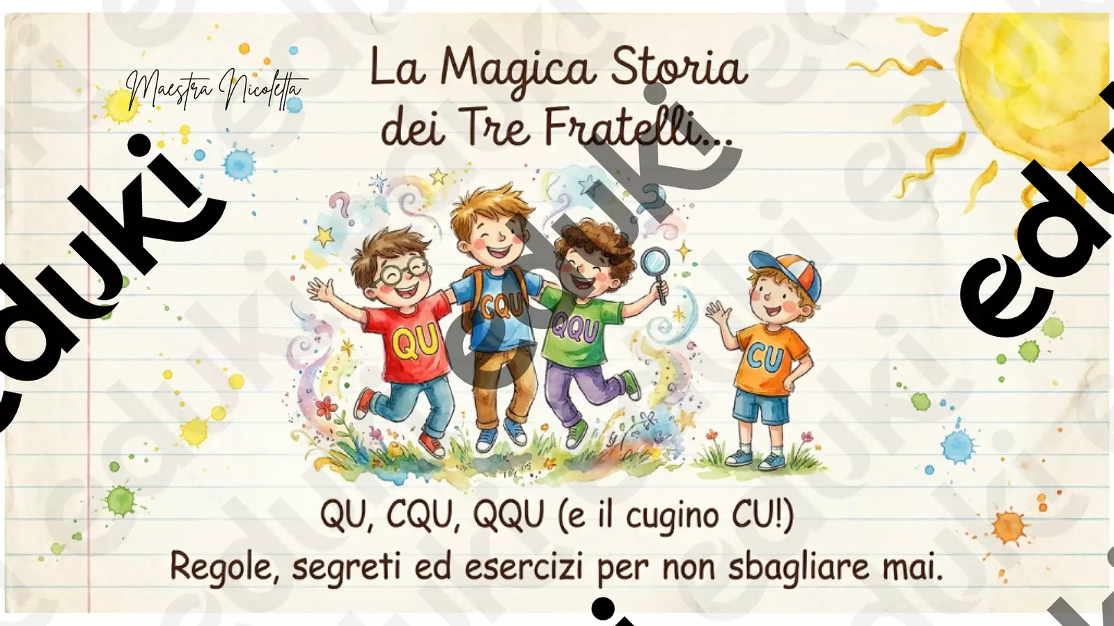 QU, CQU, QQU ( e il cugino CU) Materiale di supporto/inclusione - QU, CQU, QQU ( e il cugino CU) - Maestra Nicoletta Fata Sillaba - Pagina di copertina