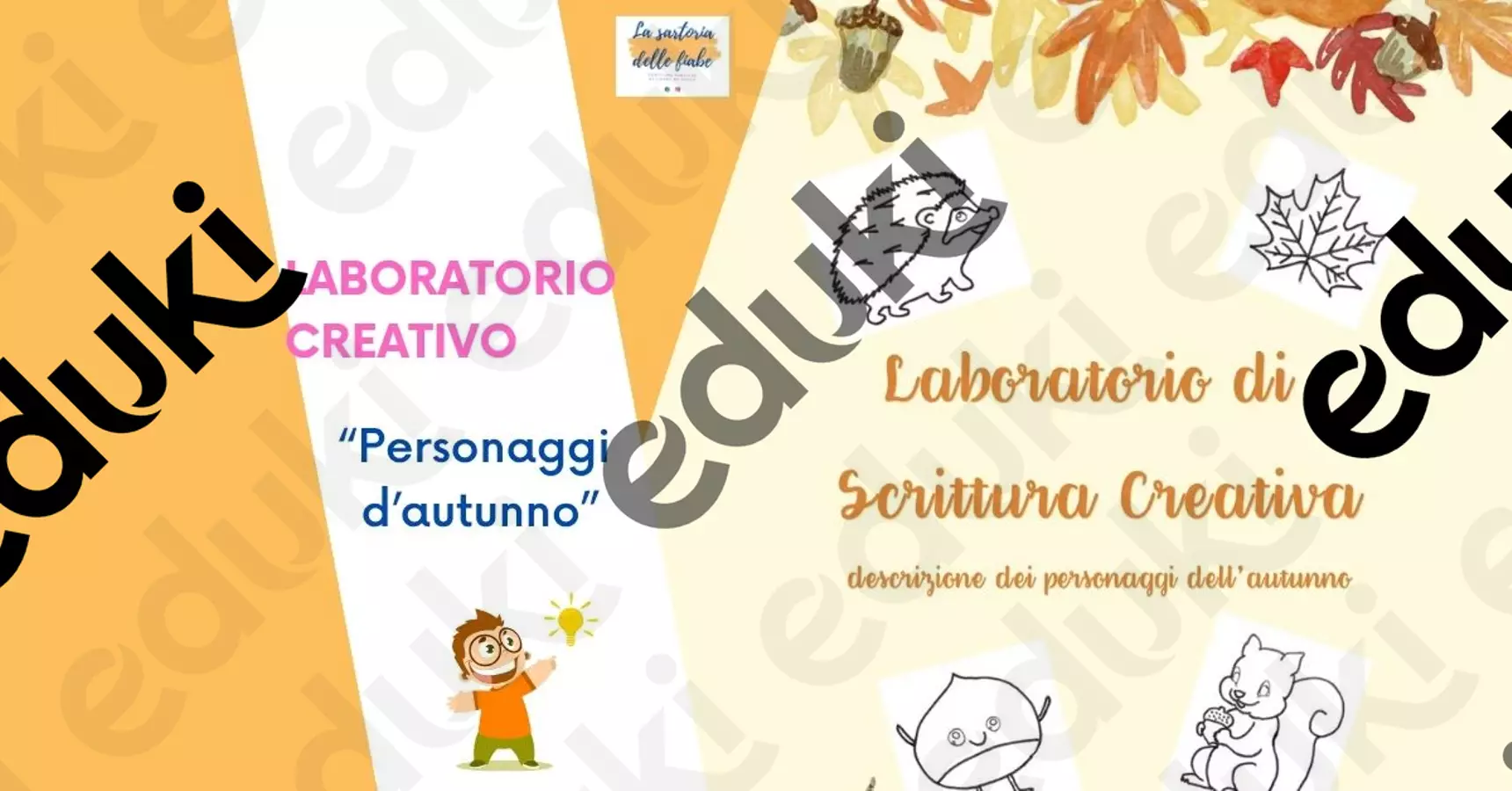 Laboratorio di scrittura creativa - personaggi dell'autunno Testo - Laboratorio di scrittura creativa - personaggi dell'autunno - Ileana - La Sarta delle Fiabe - Pagina di copertina
