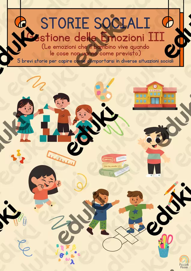 Storie Sociali - Gestione delle Emozioni III. 5 storie su frustrazione, ansia, delusione, confusione e noia, per BES, DSA e autismo Materiale di supporto/inclusione - Storie Sociali - Gestione delle Emozioni III. 5 storie su frustrazione, ansia, delusione, confusione e noia, per BES, DSA e autismo - Piccoli Passi | Materiali Educativi - Pagina di copertina