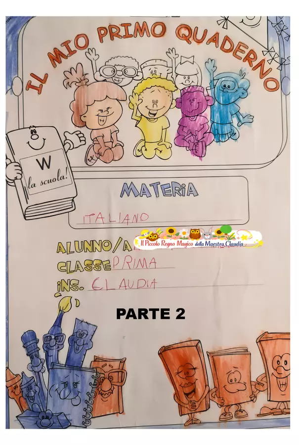 (Seconda Parte) QUADERNO OPERATIVO DI ITALIANO CLASSE PRIMA Esercizi - (Seconda Parte) QUADERNO OPERATIVO DI ITALIANO CLASSE PRIMA - Il Piccolo Regno Magico della Maestra Claudia - Pagina di copertina