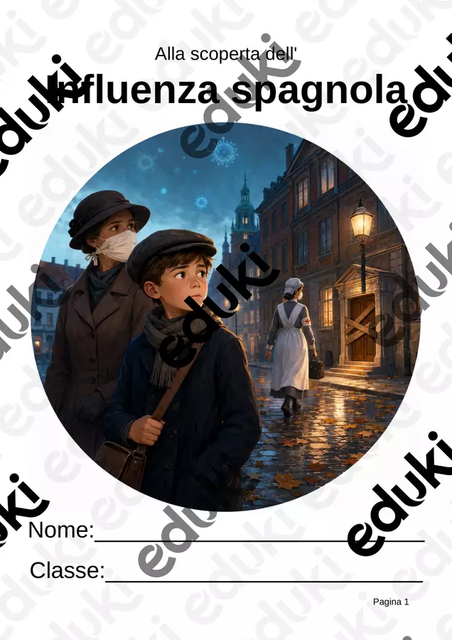 L'influenza spagnola (1918–1920): Classi 1ª–2ª media Esercizi - L'influenza spagnola (1918–1920): Classi 1ª–2ª media - Idee Didattiche Scandinave - Pagina di copertina